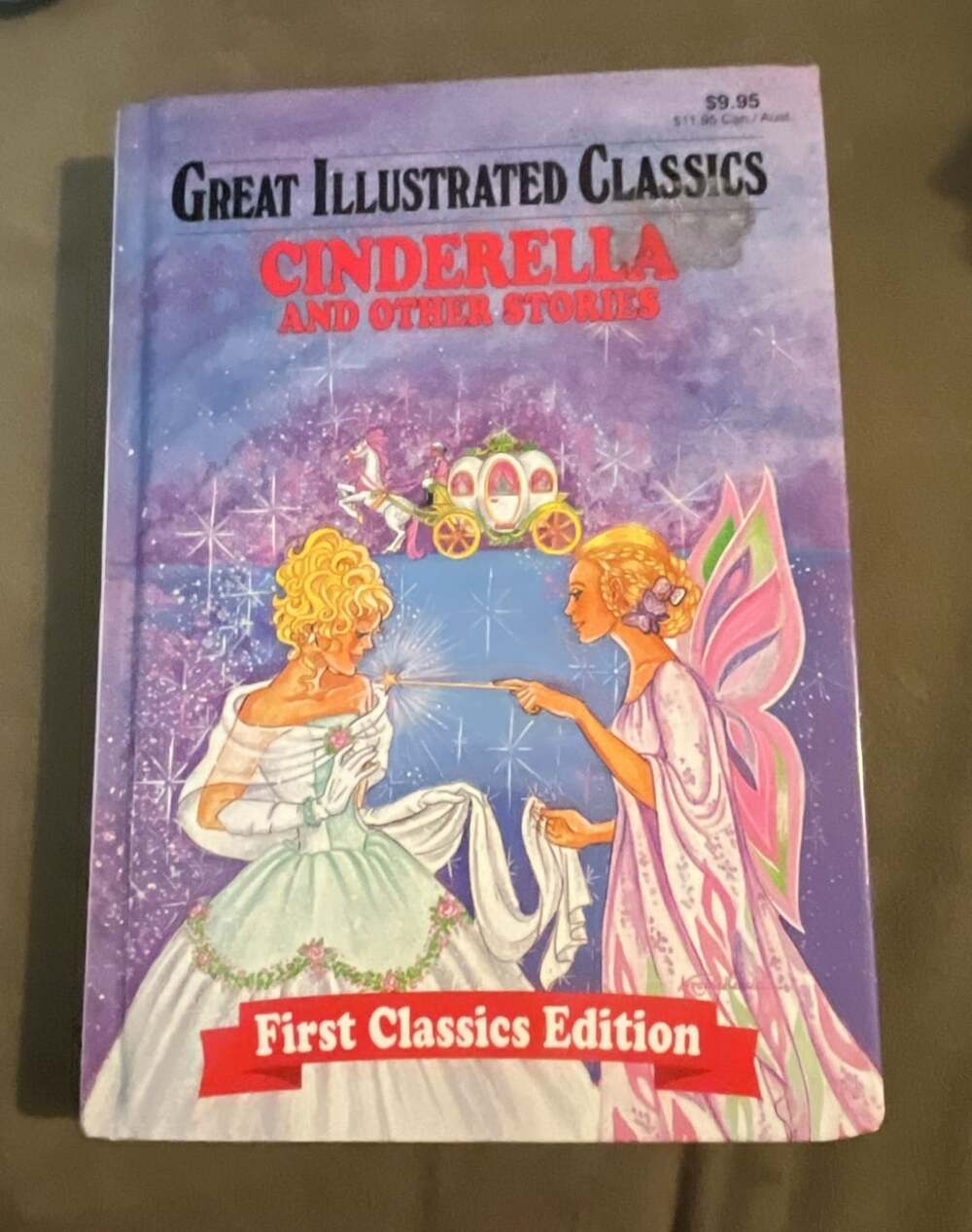 Great Illustrated Classics Cinderella and Other Stories First Classics Edition